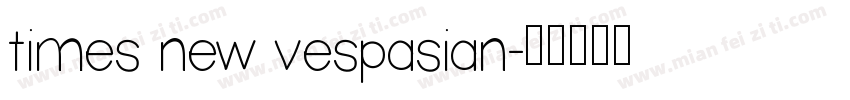 times new vespasian字体转换